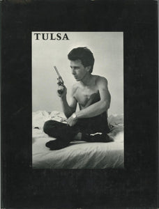 Tulsa by Larry Clark (signed)