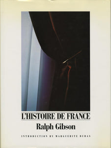 L'Histoire De France by Ralph Gibson