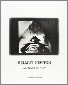 Archives de Nuit by Helmut Newton