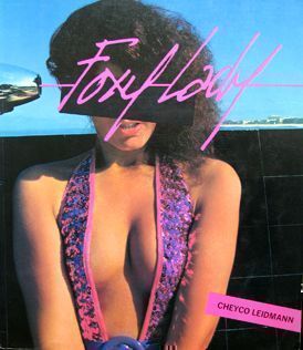 Foxy Lady by Cheyco Leidmann