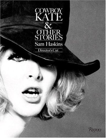Cowboy Kate & Other Stories by Sam Haskins