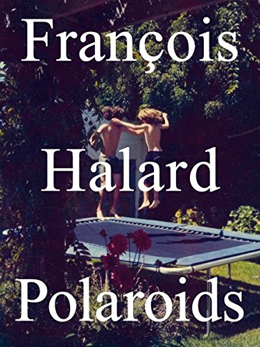 Polaroids by François Halard