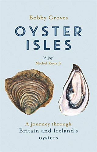 Oyster Isles by Bobby Groves