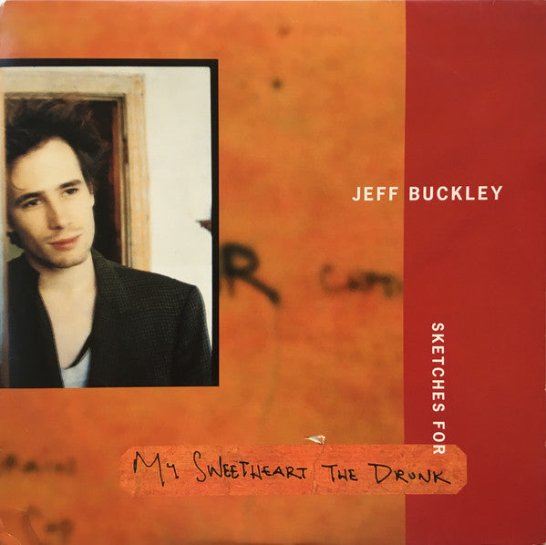 Vinyl LP: Jeff Buckley-Sketches For My Sweetheart The Drunk