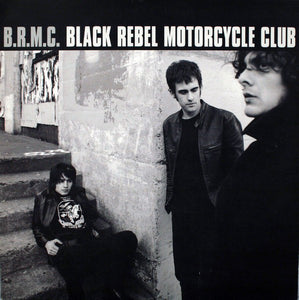 Vinyl LP: Black Rebel Motorcycle Club-B.R.M.C.