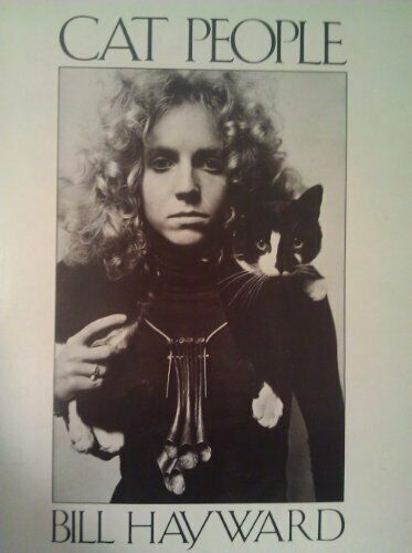 Cat People by Bill Hayward